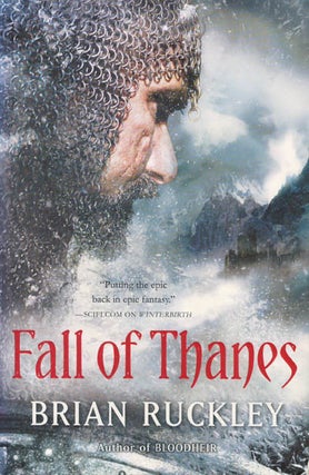Item #075351 Fall of Thanes (The Godless World, #3). Brian Ruckley
