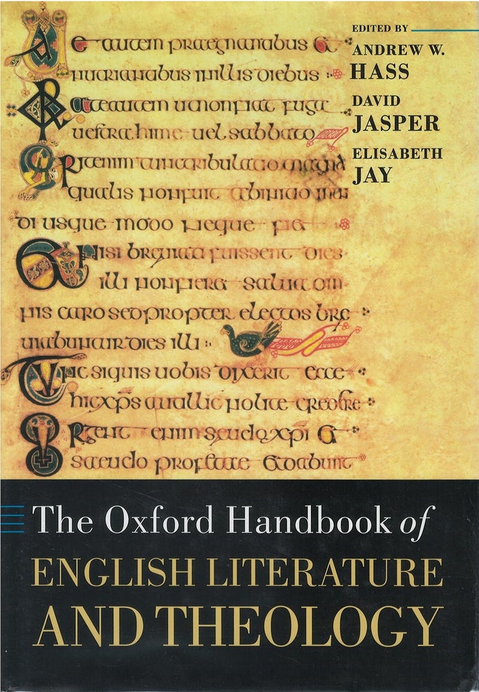 Item #075606 The Oxford Handbook of English Literature and Theology. Andrew Hass, David Jasper, Elisabeth Jay.