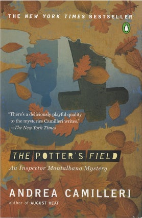 Item #075799 The Potter's Field (Inspector Montalbano, #13). Andrea Camilleri, Stephen...