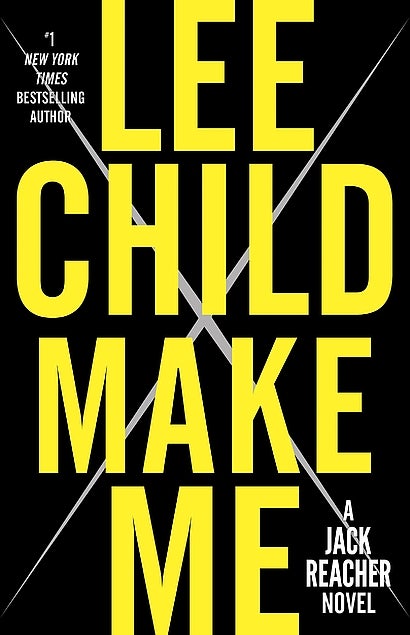 Item #075850 Make Me (Jack Reacher, #20). Lee Child.