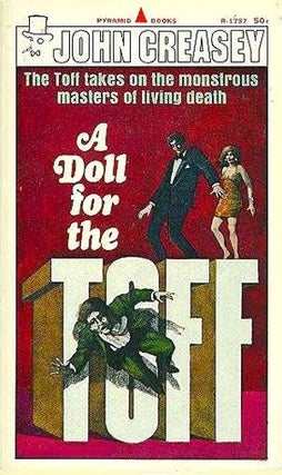 Item #075937 A Doll for the Toff (The Toff, #47). John Creasey