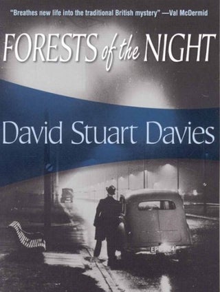 Item #075949 Forests of the Night (Johnny Hawke, #1). David Stuart Davies