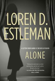 Item #076098 Alone (Valentino, #2). Loren D. Estleman