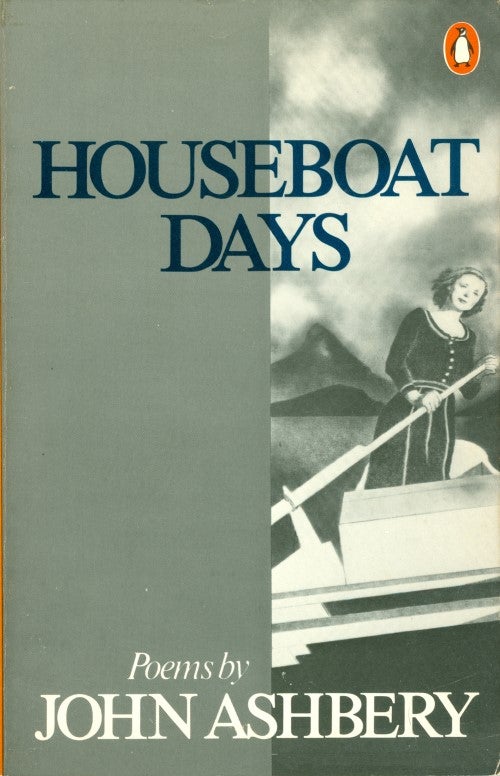 Item #076254 Houseboat Days. John Ashbery.