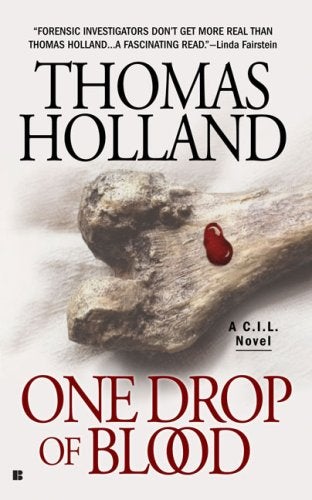 Item #076265 One Drop of Blood (Kel McKelvey, #1). Thomas Holland.