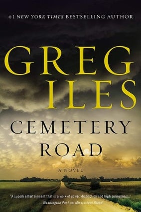 Item #076276 Cemetery Road. Greg Iles