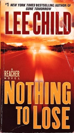 Item #076444 Nothing to Lose (Reacher, #12). Lee Child