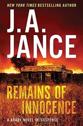 Item #076448 Remains of Innocence (Joanna Brady, #16). JA Jance