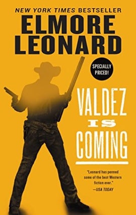 Item #076744 Valdes Is Coming. Elmore Leonard