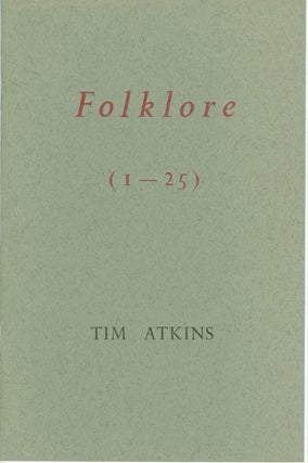 Item #076762 Folklore (1-25). Tim Atkins