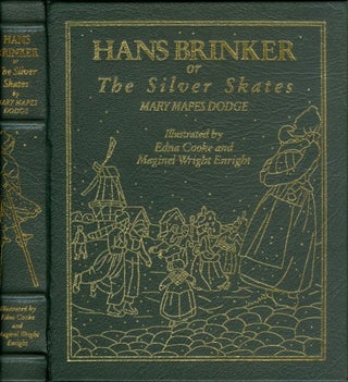 Item #076802 Hans Brinker, or, The Silver Skates. Mary Mapes Dodge