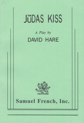 Item #076962 The Judas Kiss (Acting Edition). David Hare