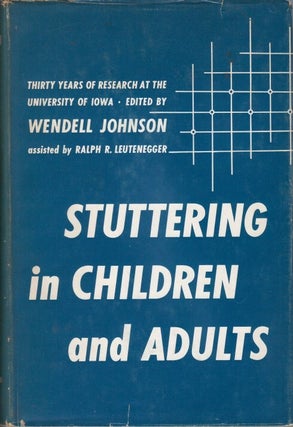 Item #076973 Stuttering in Children and Adults: Thirty Years of Research at the University of...