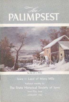 Item #077228 The Palimpsest - Volume 42 Number 1 - January 1961. William J. Petersen