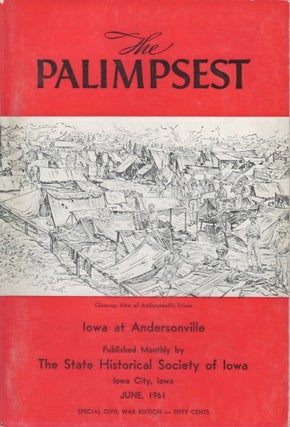 Item #077230 The Palimpsest - Volume 42 Number 6 - June 1961. William J. Petersen