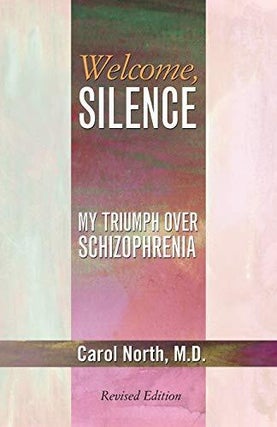 Item #077327 Welcome, Silence. Carol North