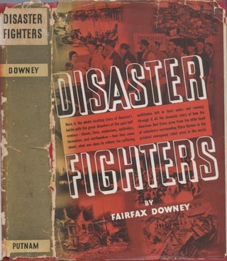 Item #077426 Disaster Fighters. Fairfax Downey