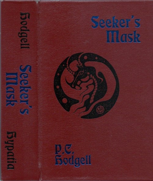 Item #077526 Seeker's Mask. P. C. Hodgell, Charles de Lint, introduction.