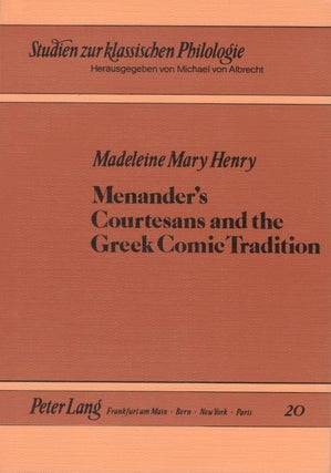 Item #077775 Menander's Courtesans and the Greek Comic Tradition (Studien zur Klassischen...