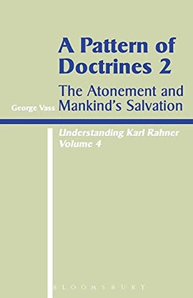 Item #077863 A Pattern of Doctrines, Part II: The Atonement and Mankind's Salvation...