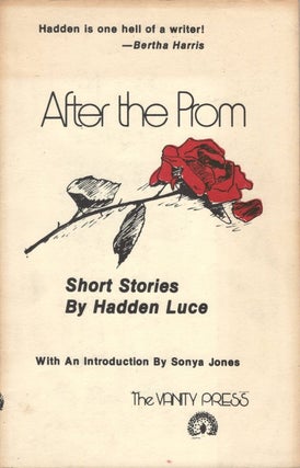 Item #077866 After the Prom: Short Stories. Hadden Davis Luce