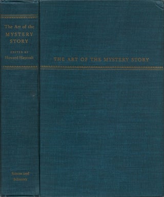 Item #078016 The Art of the Mystery Story: A Collection of Critical Essays. Howard Haycraft