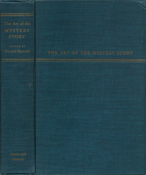 Item #078016 The Art of the Mystery Story: A Collection of Critical Essays. Howard Haycraft.