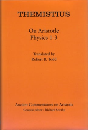 Item #078038 On Aristotle "Physics" 1-3. Themistius, Robert B. Todd, tr