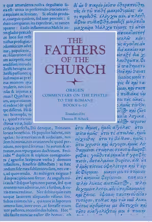 Item #078041 Commentary on the Epistle to the Romans, Books 6 -10 (The Fathers of the Church, Vol. 104). Origen, Thomas P. Scheck, tr.
