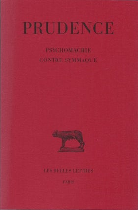 Item #078069 Prudence, Tome III: Psychomachie Contre Symmaque (Deuxième tirage de l'édition...