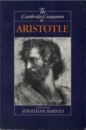 Item #078128 The Cambridge Companion to Aristotle. Jonathan Barnes, Robin Smith, R. J. Hankinson,...