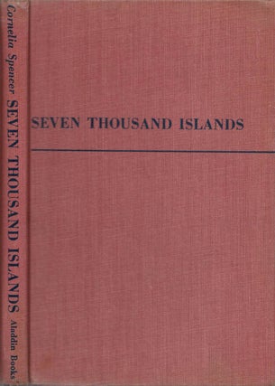 Item #078254 Seven Thousand Islands: The Story of the Philippines. Cornelia Spencer, Vidal A. Tan