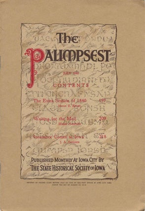 Item #078490 The Palimpsest - Volume 21 Number 7 - July 1940. John Ely Briggs