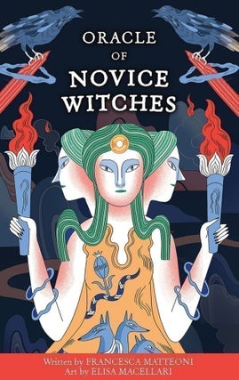 Item #078546 Oracle of Novice Witches. Francesca Matteoni, Elisa Macellari