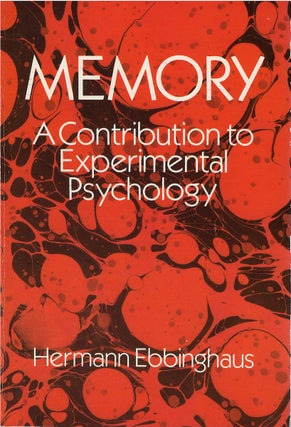 Item #78896 Memory: A Contribution to Experimental Psychology. Hermann Ebbinghaus, Henry A....