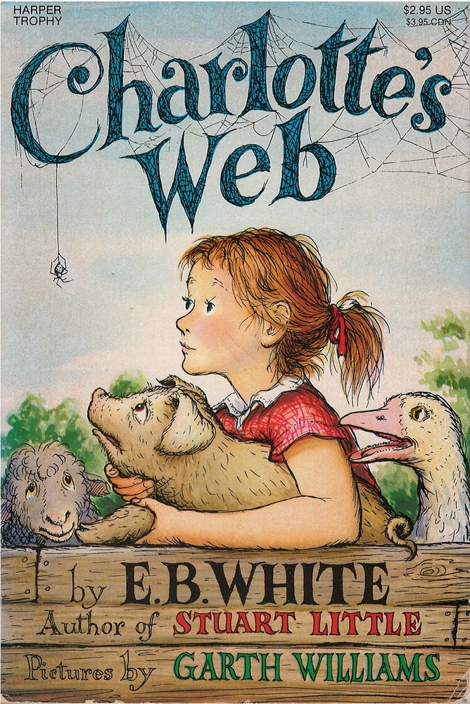 Item #78939 Charlotte's Web. E. B. White.
