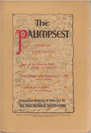 Item #79348 The Palimpsest - Volume 27 Number 1 - January 1946. Ruth A. Gallaher