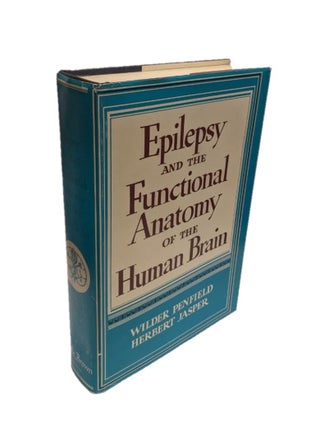 Epilepsy and the Functional Anatomy of the Human Brain