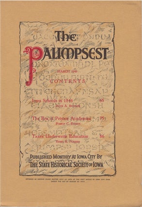 Item #79411 The Palimpsest - Volume 27 Number 3 - March 1946. Ruth A. Gallaher