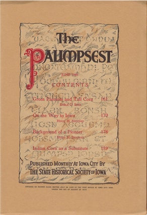 Item #79451 The Palimpsest - Volume 27 Number 6 - June 1946. Ruth A. Gallaher