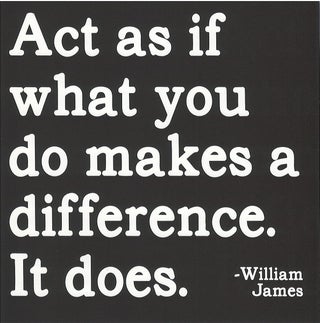 Item #79488 "Act As If What You Do...."