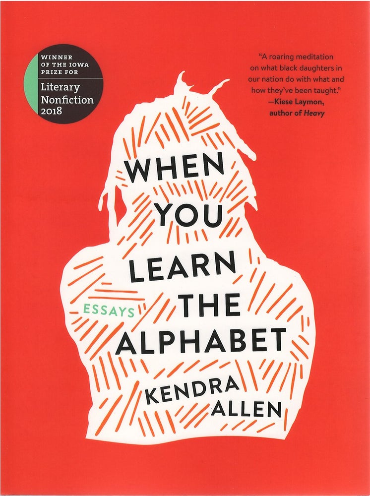 Item #79523 When You Learn the Alphabet. Kendra Allen.