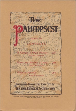 Item #79541 The Palimpsest - Volume 27 Number 8 - August 1946. Ruth A. Gallaher