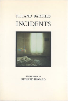 Item #79592 Incidents. Roland Barthes, Richard Howard, tr