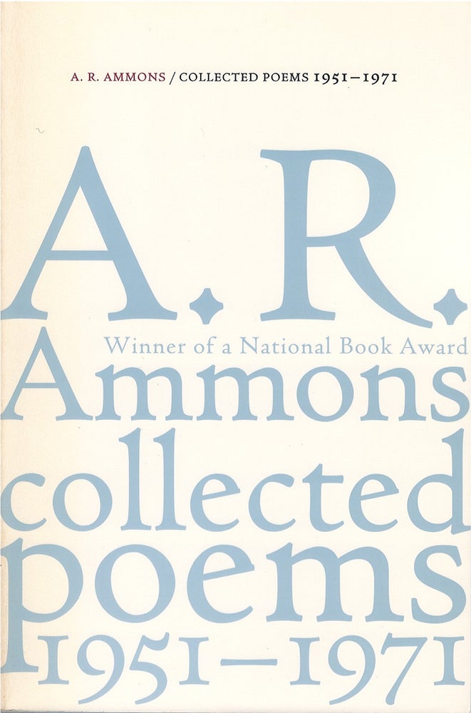 Item #79727 Collected Poems, 1951 - 1971. A. R. Ammons.