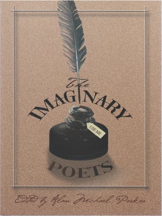Item #79822 The Imaginary Poets. Alan Michael Parker