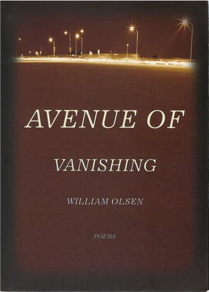 Item #79846 Avenue of Vanishing. William Olsen