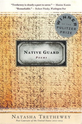 Item #79849 Native Guard. Natasha Trethewey