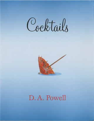 Item #79879 Cocktails. D. A. Powell