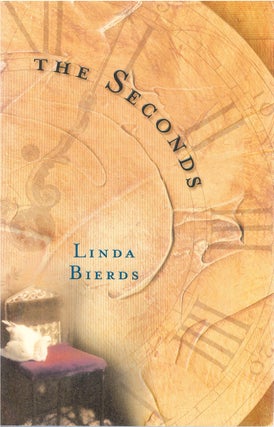 Item #79938 The Seconds. Linda Bierds